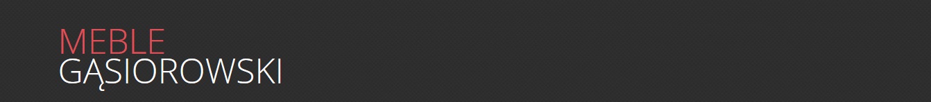 Meble Gąsiorowski